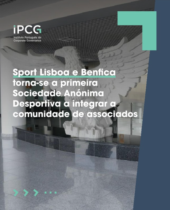 Sport Lisboa e Benfica primeira Sociedade Anónima Desportiva a torna-se membro associado